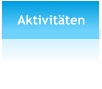 Aktivitäten